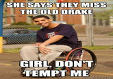 Wheelchair Drake