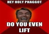 Do You Even Lift?