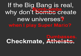 Checkmate, Atheists