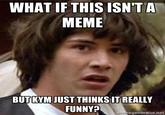 Conspiracy Keanu