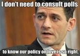 Hey Girl, It's Paul Ryan