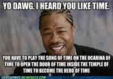 Xzibit Yo Dawg