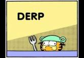 DERP