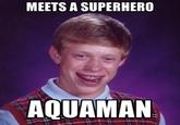 Bad Luck Brian