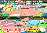 Push It Somewhere Else Patrick