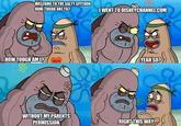 Welcome to the Salty Spitoon. How tough are ya?