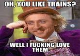 I Like Trains