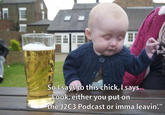 Drunk Baby