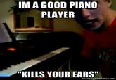 Me Playing Piano