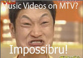 Impossibru