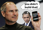 You Didn't Build That