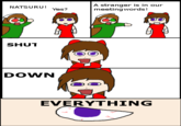 SHUT DOWN EVERYTHING
