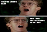 They're Eating Her!