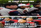 At First I Was Like...
