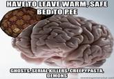 Scumbag Brain