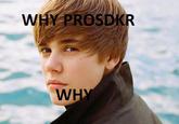 Blame prosdkr