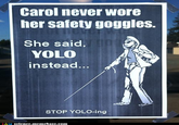 Carol’s Safety Goggles