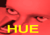 Huahuehuahue