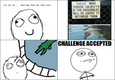 Challenge Accepted