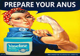 PREPARE YOUR ANUS
