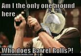 Am I the Only One Around Here