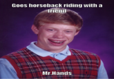 2 Guys 1 Horse / Mr. Hands