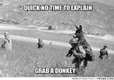 There's No Time To Explain