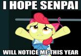 I Hope Senpai Will Notice Me