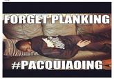 Pacquiaoing