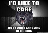 Your Tears are Delicious