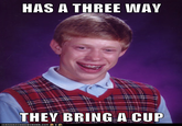 Bad Luck Brian