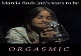 Your Tears are Delicious