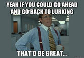 Office Space Bill Lumbergh