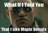 Matrix Morpheus