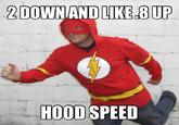 Hood Speed