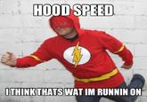 Hood Speed
