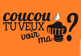 Coucou tu veux voir ma b*** ??