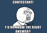 "Y U NO" Guy