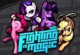 My Little Pony: Fighting Is Magic