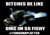 Bitches Be Like