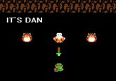 It's Dangerous to Go Alone! Take This