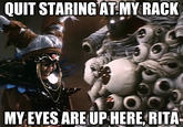 My Eyes Are Up Here