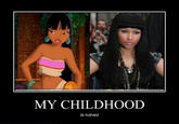 Ruined Childhood