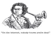 On the Internet, Nobody Knows You're a Dog