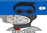 Gentlemen