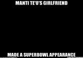 Manti Te'o's Girlfriend Hoax / Teoing