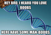 Scumbag DNA