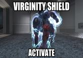Virgins