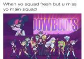 Squad