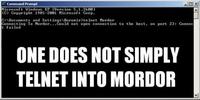 One Does Not Simply Walk into Mordor